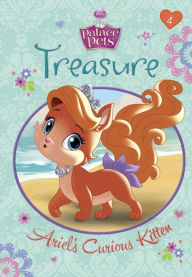 Title: Treasure: Ariel's Curious Kitten (Disney Princess: Palace Pets), Author: Tennant Redbank