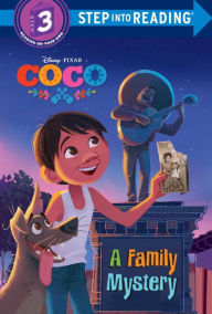 Title: A Family Mystery (Disney/Pixar Coco), Author: Sarah Hernandez