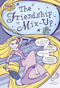 Title: The Friendship Mix-up (Disney Tangled the Series), Author: Jimmy Gownley