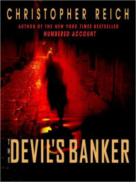 Title: The Devil's Banker, Author: Christopher Reich