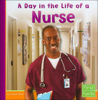 Title: A Day in the Life of a Nurse, Author: Connie Fluet