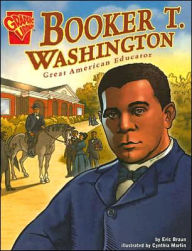 Title: Booker T. Washington: Great American Educator, Author: Eric Braun