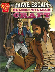 Title: The Brave Escape of Ellen and William Craft, Author: Donald B. Lemke