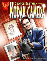 Title: George Eastman and the Kodak Camera, Author: Jennifer Fandel