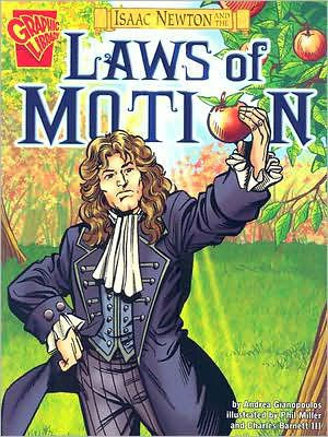 Isaac Newton and the Laws of Motion