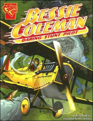 Title: Bessie Coleman: Daring Stunt Pilot, Author: Trina Robbins