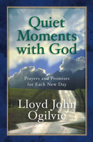 Title: Quiet Moments with God, Author: Lloyd John Ogilvie