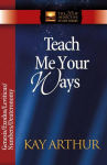 Alternative view 1 of Teach Me Your Ways: The Pentateuch