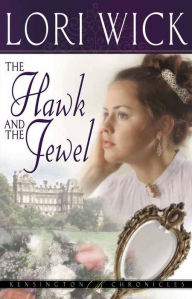 Title: The Hawk and the Jewel, Author: Lori Wick