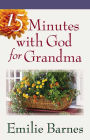 15 Minutes with God for Grandma