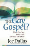 Alternative view 1 of The Gay Gospel?: How Pro-Gay Advocates Misread the Bible