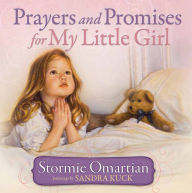 Title: Prayers and Promises for My Little Girl, Author: Stormie Omartian