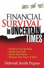 Financial Survival in Uncertain Times