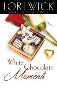 Title: White Chocolate Moments, Author: Lori Wick
