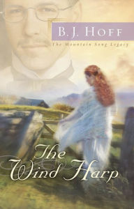 Title: The Wind Harp, Author: B. J. Hoff