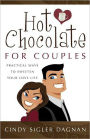 Hot Chocolate for Couples: Practical Ways to Sweeten Your Love Life