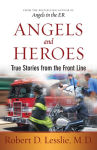 Alternative view 1 of Angels and Heroes: True Stories from the Front Line