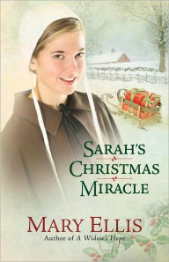 Title: Sarah's Christmas Miracle, Author: Mary Ellis