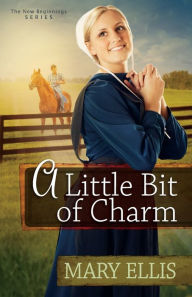 Title: A Little Bit of Charm, Author: Mary Ellis