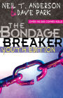 The Bondage Breaker Youth Edition