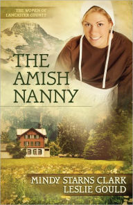 Title: The Amish Nanny, Author: Mindy Starns Clark