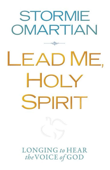 Lead Me, Holy Spirit: Longing to Hear the Voice of God