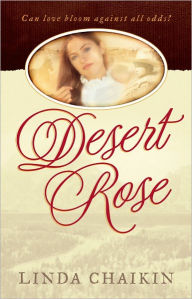 Title: Desert Rose, Author: Linda Chaikin