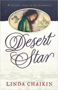 Title: Desert Star, Author: Linda Chaikin