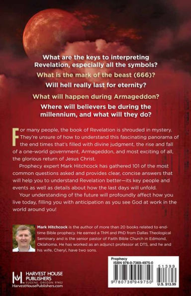 101 Answers to Questions About the Book of Revelation