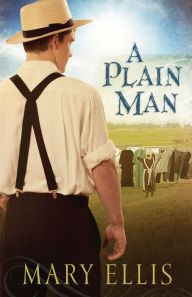 Title: A Plain Man, Author: Mary Ellis