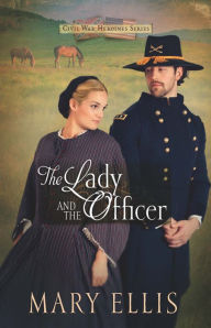 Title: The Lady and the Officer, Author: Mary Ellis