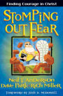Alternative view 2 of Stomping Out Fear: Finding Courage in Christ