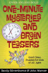 Alternative view 1 of One-Minute Mysteries and Brain Teasers: Good Clean Puzzles for Kids of All Ages