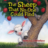 Title: The Sheep That No One Could Find, Author: Anthony DeStefano