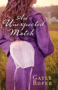 Title: An Unexpected Match, Author: Gayle Roper