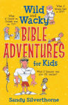 Alternative view 1 of Wild and Wacky Bible Adventures for Kids