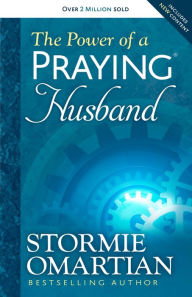 Title: The Power of a Praying Husband, Author: Stormie Omartian