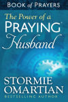 Alternative view 1 of The Power of a Praying Husband Book of Prayers