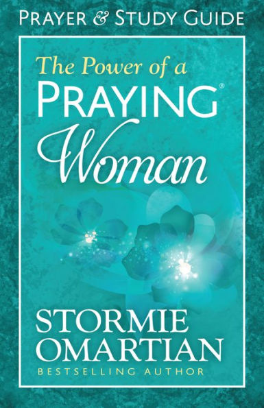 The Power of a Praying Woman Prayer and Study Guide