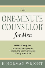 Title: The One-Minute Counselor, Author: H. Norman Wright