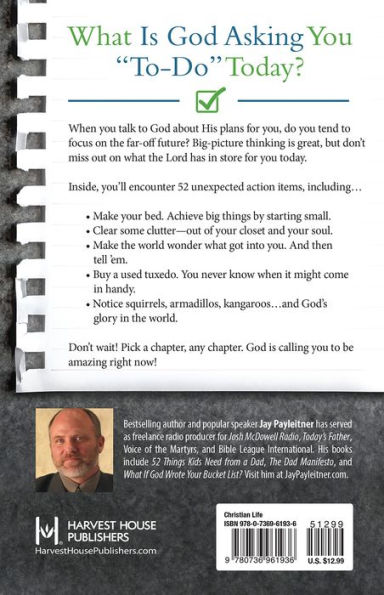 What If God Wrote Your To-Do List?: 52 Ways to Make the Most of Every Day