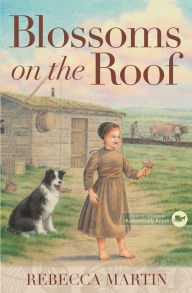 Title: Blossoms on the Roof, Author: Rebecca Martin