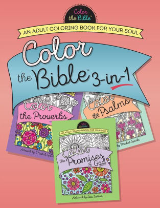 Color The Bible 3 In 1 Volume 2 An Adult Coloring