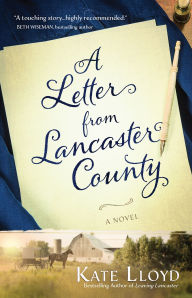 Title: A Letter from Lancaster County, Author: Kate Lloyd