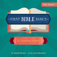 Title: First Bible Basics: A Counting Primer, Author: Danielle Hitchen