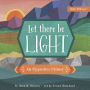 Let There Be Light: An Opposites Primer