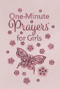 Title: One-Minute Prayers for Girls, Author: Harvest House Publishers