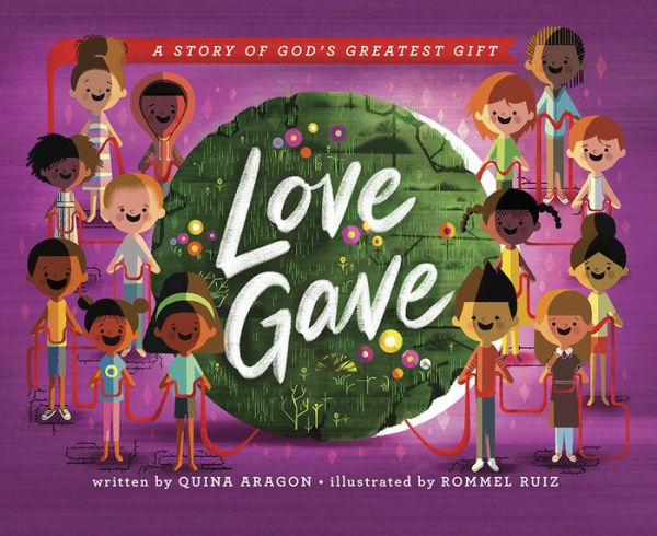 Love Gave: A Story of God's Greatest Gift