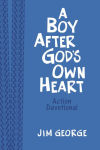 Alternative view 1 of A Boy After God's Own Heart Action Devotional (Milano Softone)