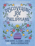 Alternative view 1 of Discovering Joy in Philippians: A Creative Devotional Study Experience